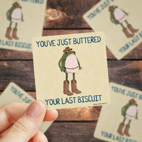 Your Last Biscuit Sticker