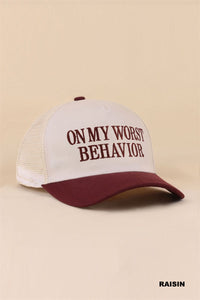 On My Worst Behavior Ball Cap + Dark Red