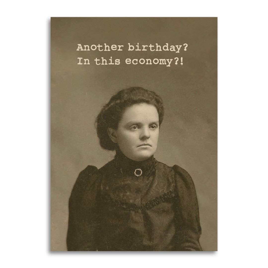 Another Birthday? Funny Birthday Card