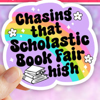Chasing that scholastic book fair sticker 3"