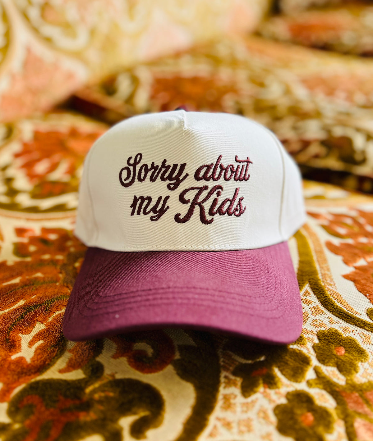 Sorry About My Kids Hat + Maroon