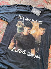 Hotter Than You Twilight Shirt