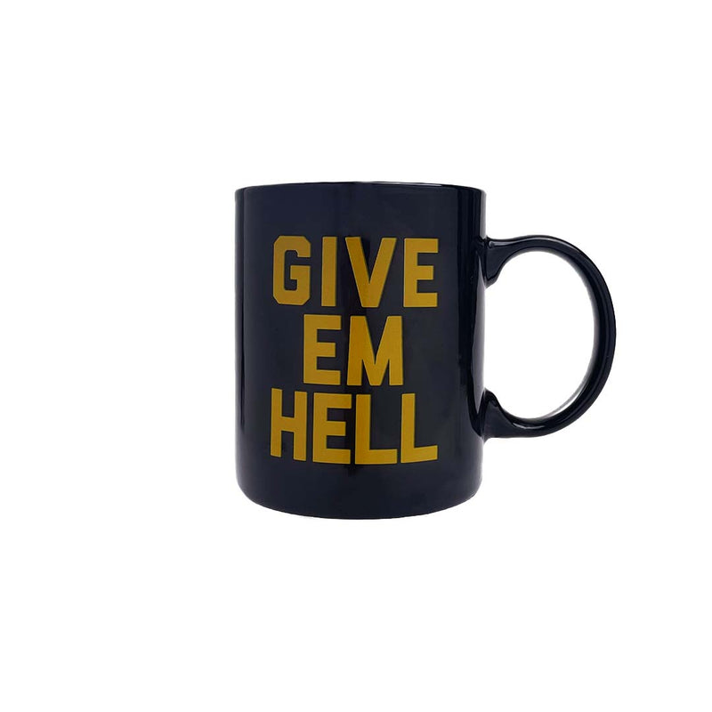 Give Em Hell Mug - 580 Threads
