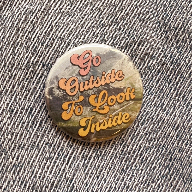 Positivity Button Pins: Take Up Space