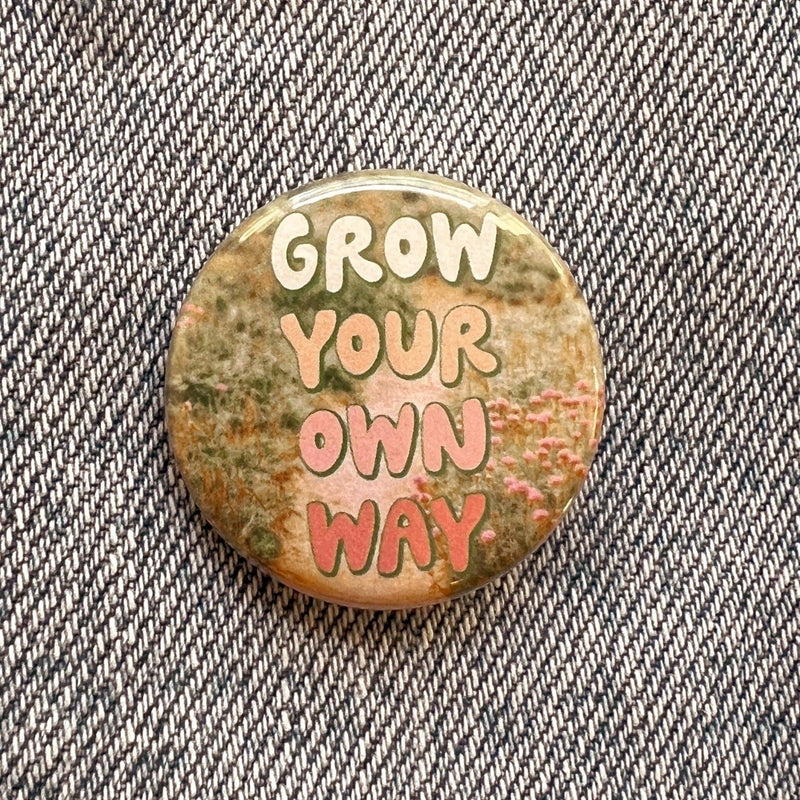 Positivity Button Pins: Take Up Space