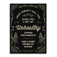 What Doesn’t Kill You - Funny Sympathy Card