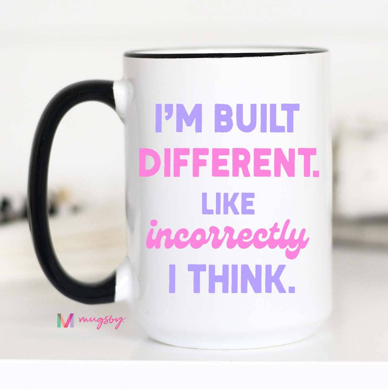 I'm Built Different Mug 15oz