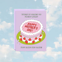 Cake Mom | Mother's Day Card