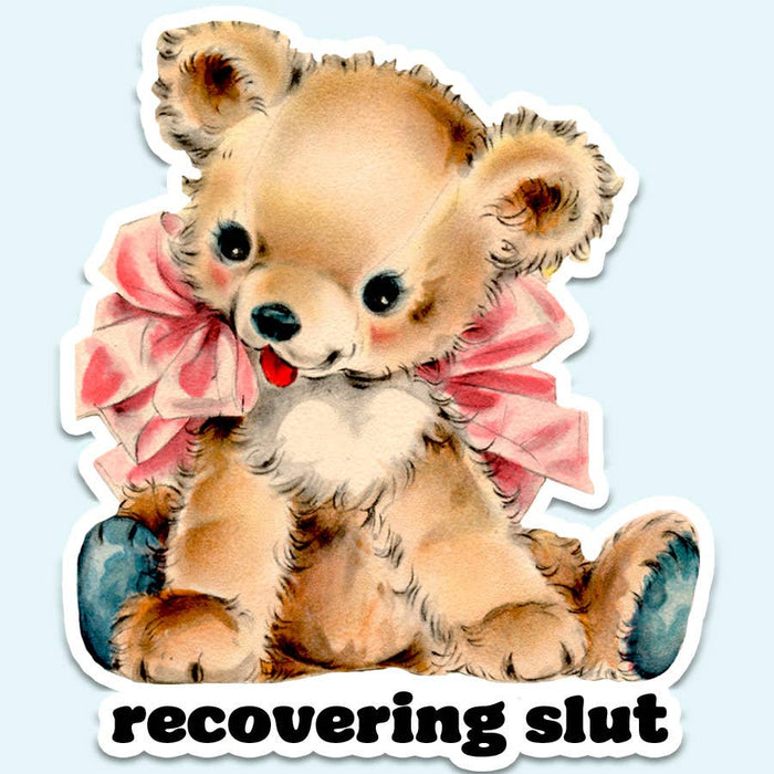 Recovering Sl*t Sticker